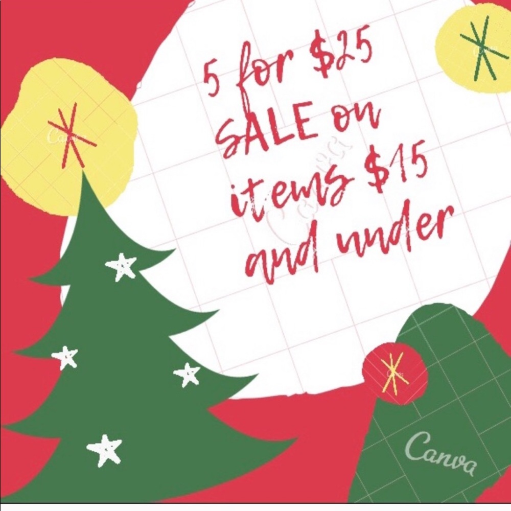 5 items for $25 on all $15 or less items